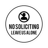 Circle No Soliciting Leave Us Alone Wall or Door Sign