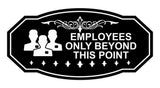 Victorian Employees Only Beyond This Point (Workers) Wall or Door Sign