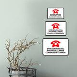 Classic Framed Plus Entrada Principal Por Favor Llamar Cuando Este Cerrada Door or Wall Sign | Bilingual | Warehouse Sign