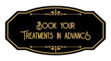 Signs ByLITA Victorian Book Your Treatments In Advance Wall or Door Sign