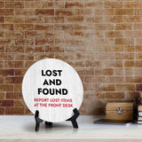 Lost and Found Report Lost Items At The Front Desk Circle Table Sign with Acrylic Stand (5x5") | Office Décor