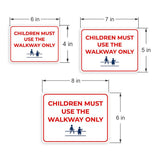 Classic Framed Plus Children Must Use the Walkway Only Door or Wall Sign | Child Safety Business Signs