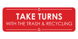 Signs ByLITA Standard Take Turns with the Trash and Recycling Door or Wall Sign Easy Installation | Shared Accommodation | Sign for Home, Business, AirBNB and Office Spaces