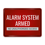 Classic Framed Plus Alarm System Armed – No Unauthorized Access Door or Wall Sign | Surveillance & Alarm Systems