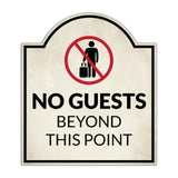 No Guests Beyond This Point' Headstone - Wall or Door Signs ? Access & Control Sign