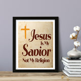Designs ByLITA Jesus Is My Savior Not My Religion, Wall Print Art | Religious Home Decor (Unframed or Framed)