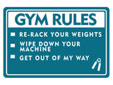 Classic Framed Plus Gym Rules Re-Rack Your Weights Wipe Down Your Machine Get Out Of My Way Door or Wall Sign | Gym Etiquette Signage