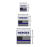 Square Plus Heroes Work Here Wall or Door Sign | USA Flag | Police First Responders Appreciation Signage