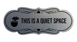 Signs ByLITA Designer This is a Quiet Space Wall or Door Sign