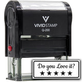 All Quality Do You Love It? Self-Inking Rubber Stamp | Business and Packaging Stamps