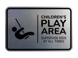 Signs ByLITA Classic Framed Children's Play Area - Supervise Kids at All Times Wall or Door Sign