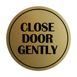 Signs ByLITA Circle Close Door Gently Wall or Door Sign
