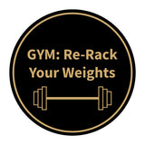 Signs ByLITA Circle GYM: Re-Rack Your Weights Wall or Door Sign