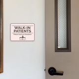 Classic Framed Plus Walk-In Patients, Please Inquire at Reception Door or Wall Sign | Medical Facility Greeting & Reception
