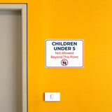 Classic Framed Plus Children Under 5 Not Allowed Beyond This Point Door or Wall Sign | Child Safety Business Signs