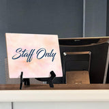 Staff Only' Table Sign with Easel Stand, 6" x 8"