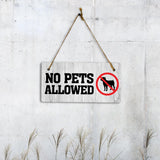 No Pets Allowed 5x10 Hanging Plus Wall or Door Sign | Public Spaces Decor