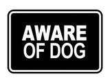 Signs ByLITA Classic Framed Aware Of Dog Wall or Door Sign