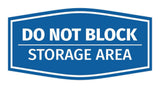 Signs ByLITA Fancy Do Not Block Storage Area Sign Easy Installation Elegant Design Wall or Door Sign