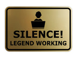 Classic Framed Silence! Legend Working Wall or Door Sign