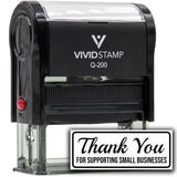 All Quality Thank You For Supporting Small Businesses Self-Inking Rubber Stamp | Business and Packaging Stamps