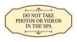 Signs ByLITA Victorian Do not Take Photos Or Videos In The Spa Wall or Door Sign