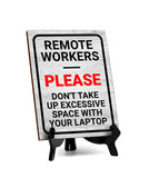 No Remote Working Signs|Café or Restaurant Etiquette Decor Table Sign with Acrylic Stand (6x8“)