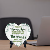 You Are The Anchor that Keeps Me Grounded and the Wings That Lift Me Higher Heart Table Sign with Acrylic Stand (6x5") | Cute Couples Signs