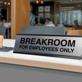 Signs ByLITA Breakroom for Employees Only Black Frame Desk Sign (2x8")