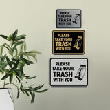 Signs ByLITA Classic Framed Please Take Your Trash With You Wall or Door Sign