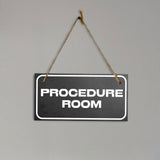 Procedure Room 5x10 Hanging Plus Wall or Door Sign | Office Decor