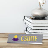 C-Suite Grey, Silver Frame, Desk Sign (2x8")