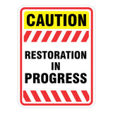 Portrait Round Plus Restoration In Progress Wall or Door Sign | Health And Safety Signage