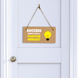 Success Starts With A Positive Mindset 5x10 Hanging Plus Wall or Door Sign | Motivational Home Décor