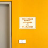 Classic Framed Plus Reschedule at Least 48 Hours in Advance Door or Wall Sign | Medical Facility Reception Patient Reminders