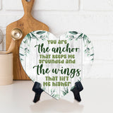 You Are The Anchor that Keeps Me Grounded and the Wings That Lift Me Higher Heart Table Sign with Acrylic Stand (6x5") | Cute Couples Signs