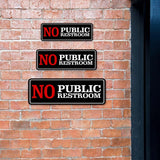 Standard Plus No Public Restroom Wall or Door Sign | Office Public Signage