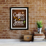 Designs ByLITA Coffee Gets Me Started Jesus Keeps Me Going, Wall Print Art | Funny Coffee Home & Office Decor (Unframed or Framed)