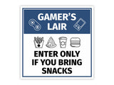 Square Plus Gamer's Lair: Enter Only if You Bring Snacks Wall or Door Sign | Easy Installation | Gaming Room Signage