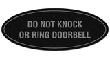 Signs ByLITA Oval DO NOT KNOCK OR RING DOORBELL Sign | Legible Lettering | Easy No-Tool Installation | Powerful Foam Tape
