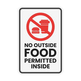 Portrait Round Plus No Outside Food Permitted Inside Wall or Door Sign | Food & Drink Restrictions