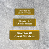 Standard Plus Director of Guest Services Door or Wall Sign | Funny Office Hospitality Signage
