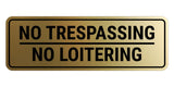 Signs ByLITA Standard No Trespassing No Loitering Wall or Door Sign | Public Warning | Health & Safety Signage