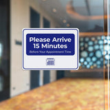 Classic Framed Plus Please Arrive 15 Minutes Before Your Appointment Time Door or Wall Sign | Medical Facility Greeting & Reception