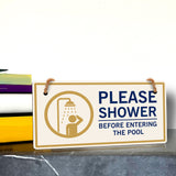 Please Shower Before Entering the Pool' Pool Signs - 5 x 10" Hanging Signs