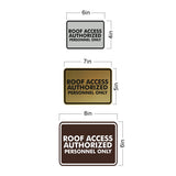 Classic Framed Roof Access Authorized Personnel Only Wall or Door Sign