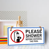 Please Shower Before Entering the Pool' Pool Signs - 5 x 10" Hanging Signs