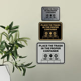Signs ByLITA Classic Framed Place The Trash In The Proper Container Wall or Door Sign