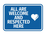 Signs ByLITA Classic Framed All Are Welcome And Respected Here Wall or Door Sign