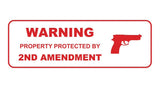 Standard Warning Property Protected By 2nd Amendment Wall or Door Sign